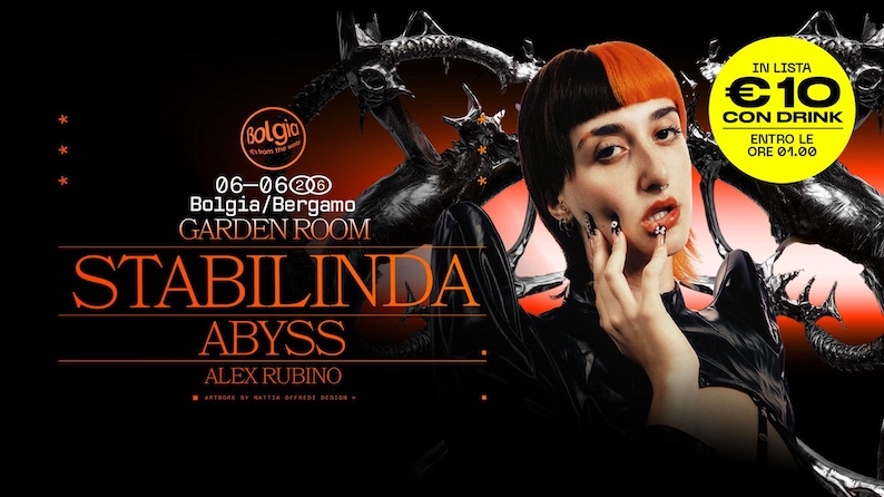 6/6 Stabilinda + Dylan Official Party @ Bolgia – Bergamo