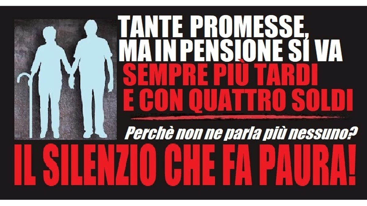 Riforma previdenziale, morta e sepolta: tutti zitti! Il silenzio che condanna milioni di lavoratori.