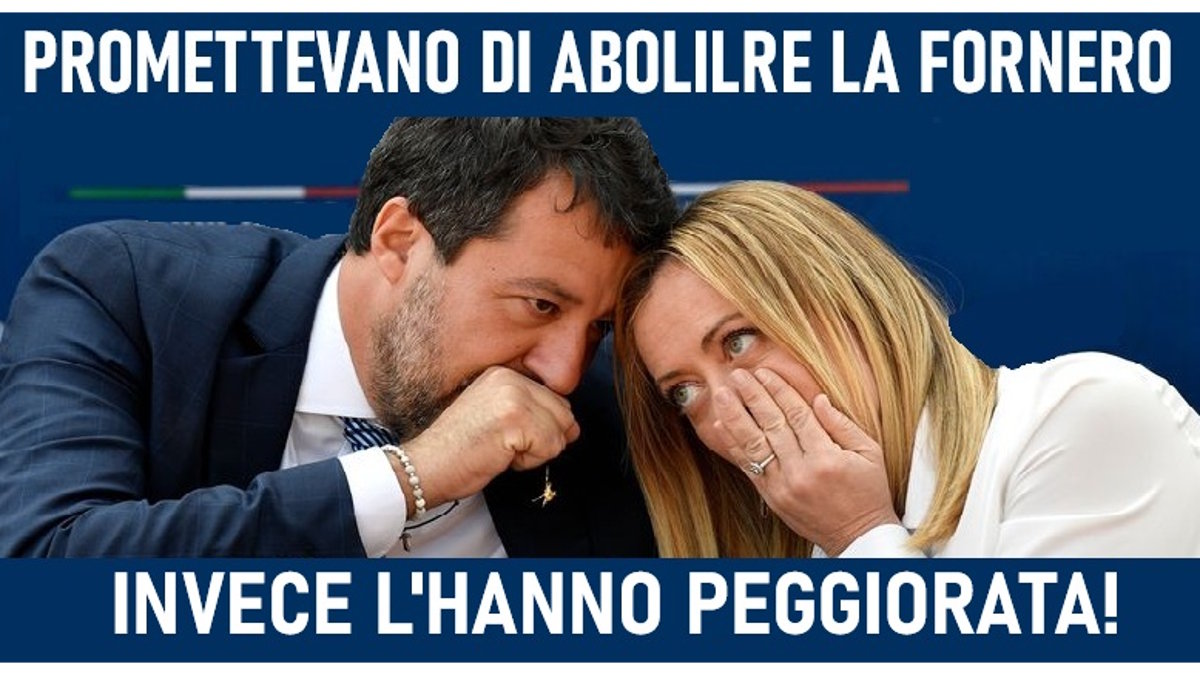 L’abolizione della Legge Fornero è stata la più grande presa in giro del Governo Meloni!